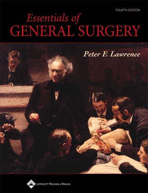 Essentials of General Surgery (Fourth Edition)