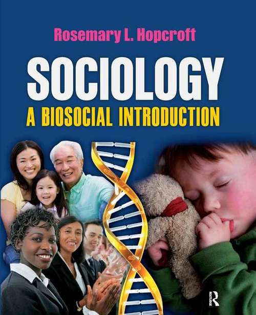Book cover of Sociology: A Biosocial Introduction
