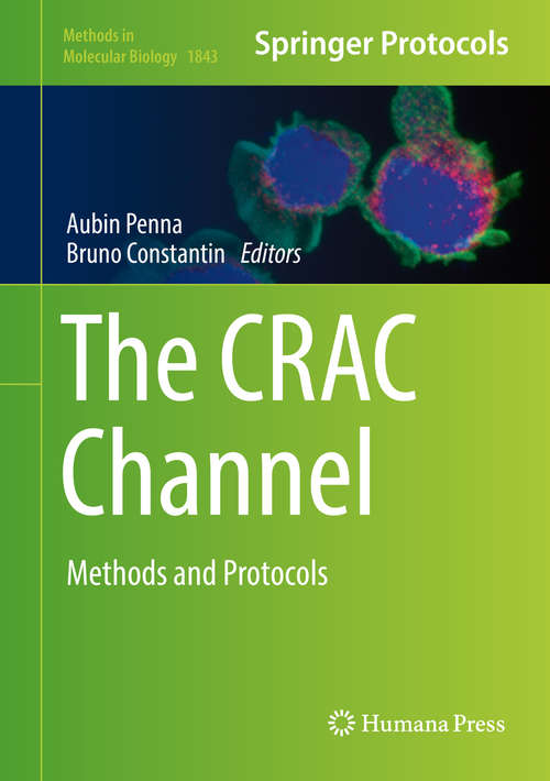 Book cover of The CRAC Channel: Methods and Protocols (Methods in Molecular Biology #1843)
