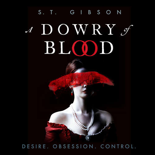 Book cover of A Dowry of Blood: THE GOTHIC SUNDAY TIMES BESTSELLER