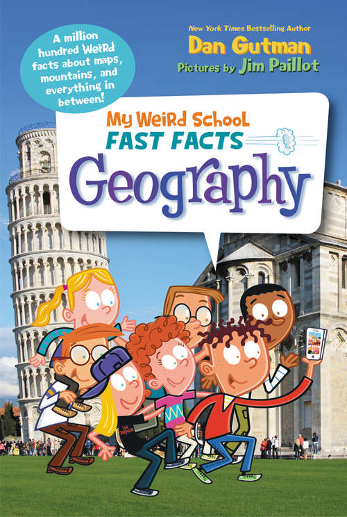 Book cover of My Weird School Fast Facts: Geography
