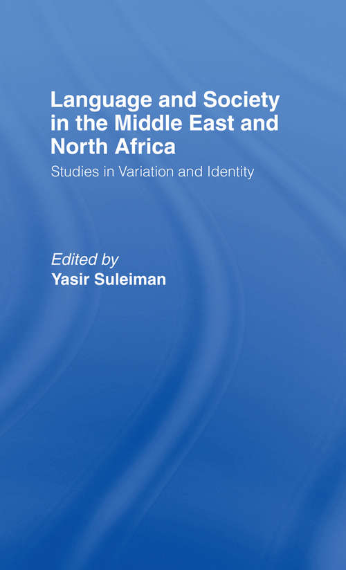Book cover of Language and Society in the Middle East and North Africa