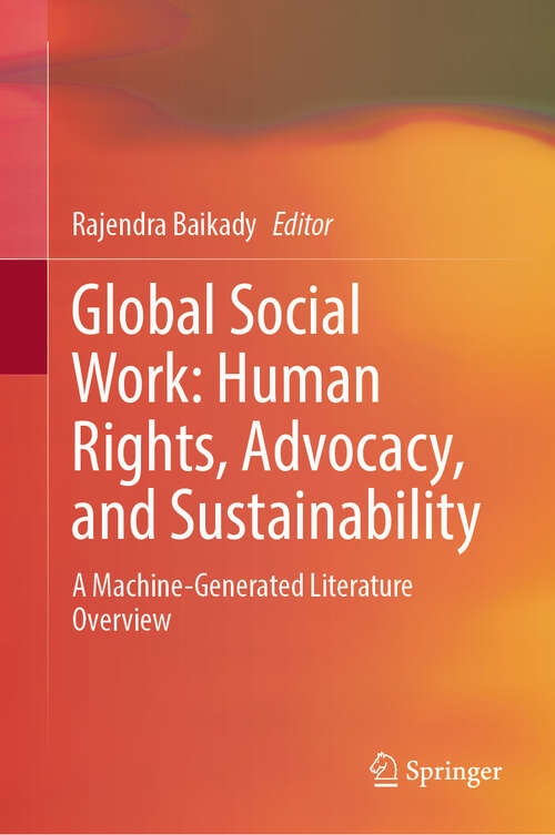 Book cover of Global Social Work: A Machine-Generated Literature Overview