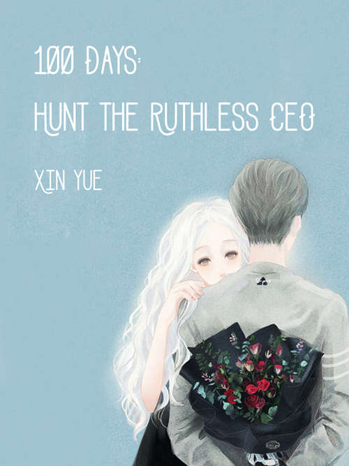 Book cover of 100 Days: Volume 1 (Volume 1 #1)