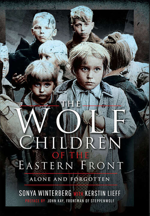Book cover of The Wolf Children of the Eastern Front