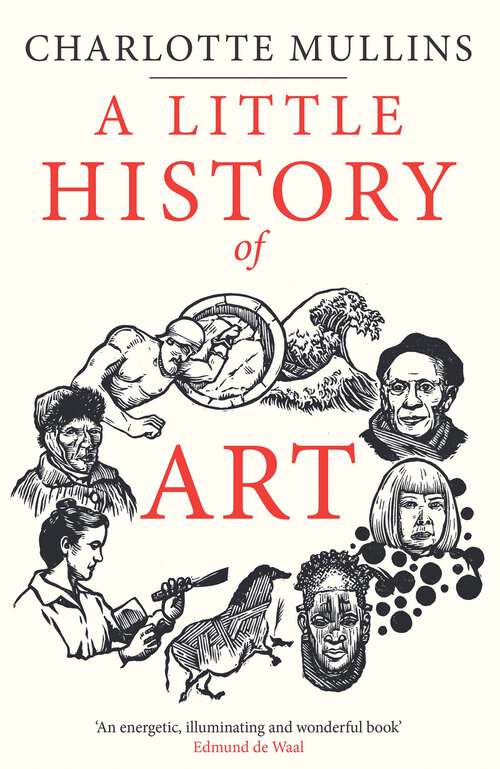 Book cover of A Little History of Art (Little Histories)