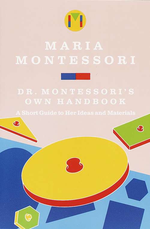 Book cover of Dr. Montessori's Own Handbook