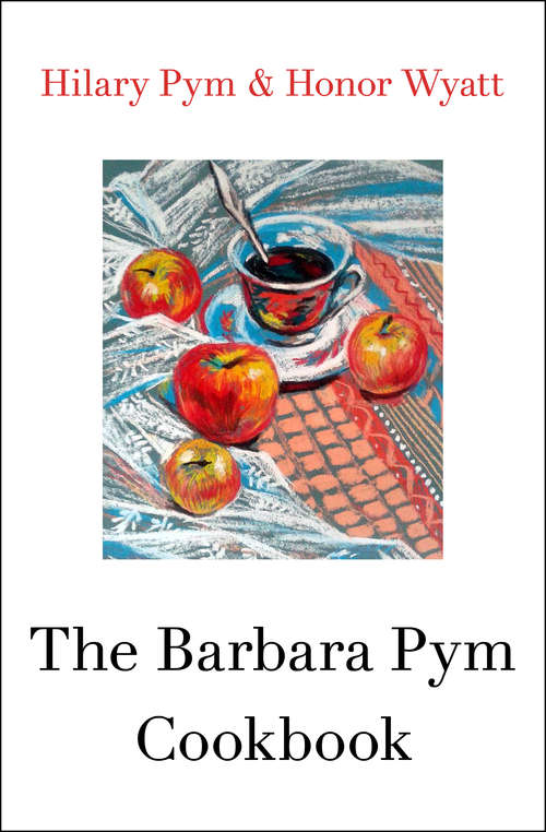 Book cover of The Barbara Pym Cookbook