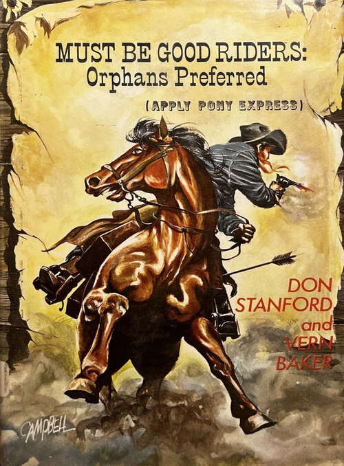 Book cover of Must Be Good Riders: Orphans Preferred