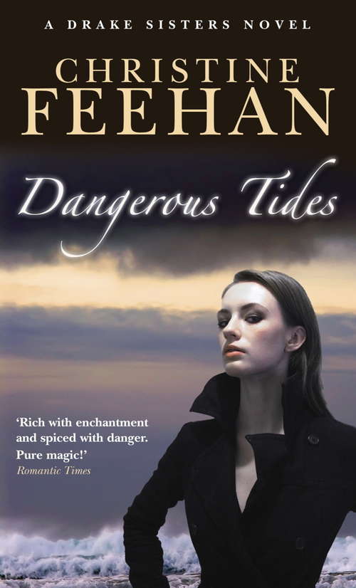 Book cover of Dangerous Tides: Number 4 in series (Drake Sisters #4)