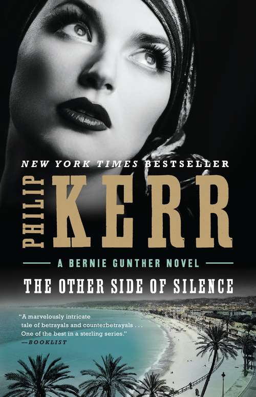 Book cover of The Other Side of Silence (Bernie Gunther #11)