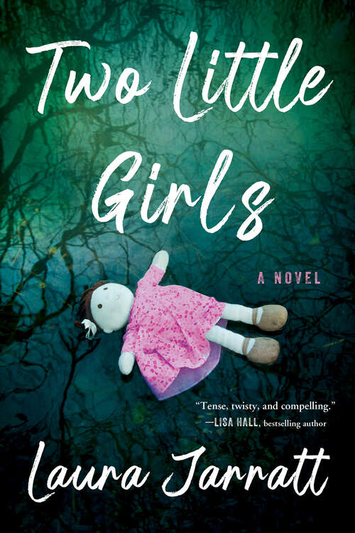Book cover of Two Little Girls: A Novel