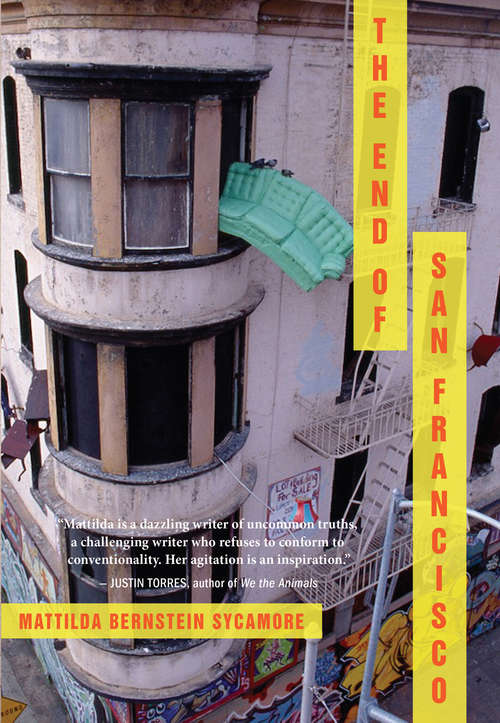 Book cover of The End of San Francisco