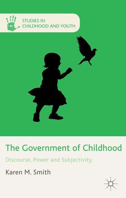 The Government of Childhood