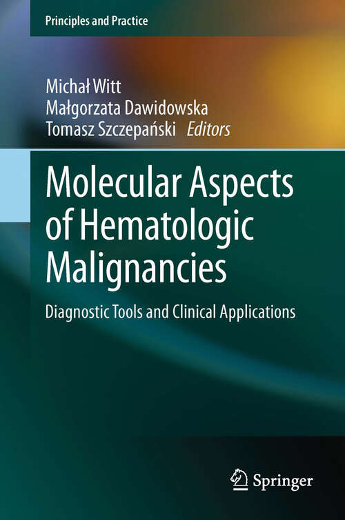 Book cover of Molecular Aspects of Hematologic Malignancies