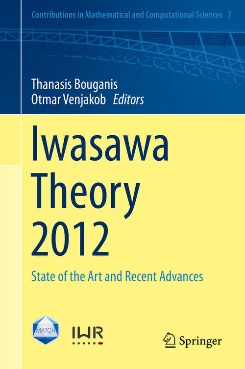 Book cover of Iwasawa Theory 2012