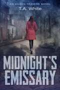 Midnight's Emissary (An Aileen Travers Novel #2)
