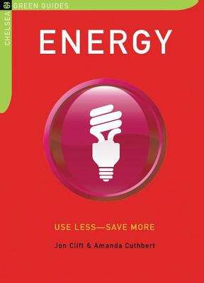Book cover of Energy: 100 Energy-saving Tips for the Home
