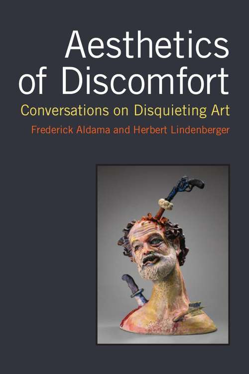 Aesthetics Of Discomfort: Conversations On Disquieting Art