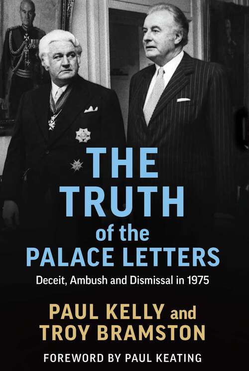 Book cover of Truth of the Palace Letters: Deceit, Ambush and Dismissal in 1975