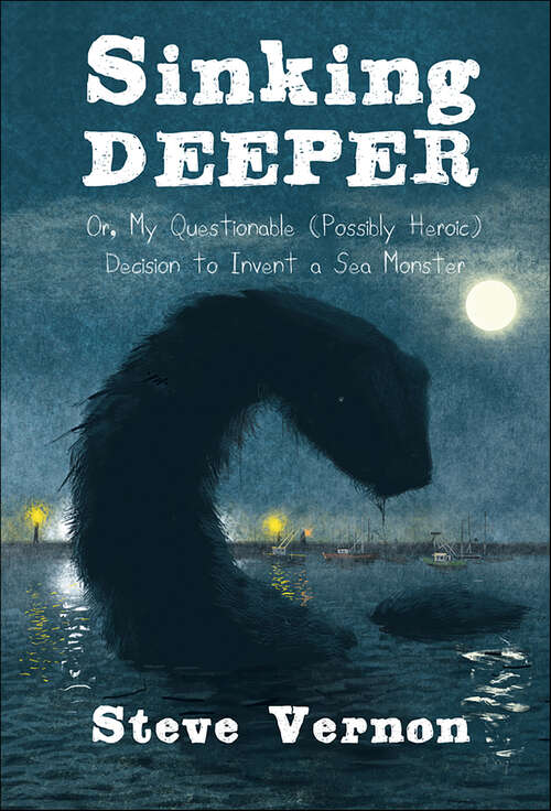 Book cover of Sinking Deeper (Possibly Heroic)