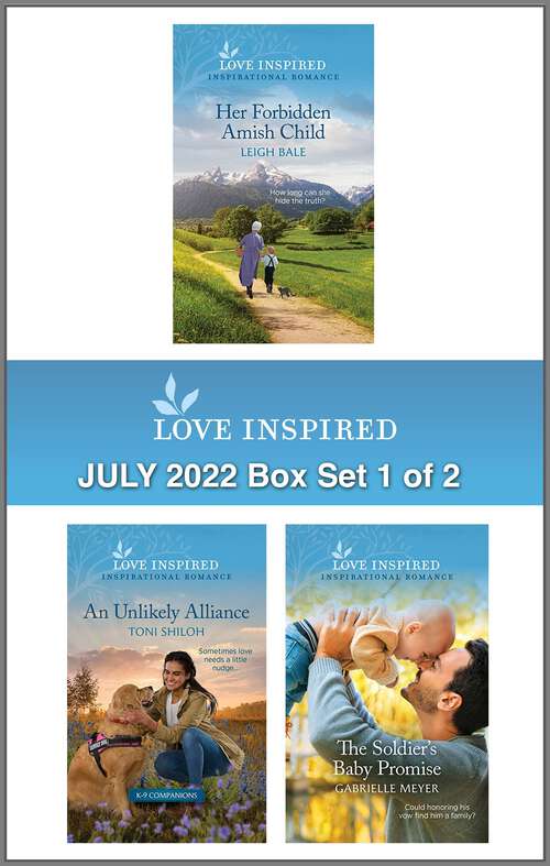 Book cover of Love Inspired July 2022 Box Set - 1 of 2: An Uplifting Inspirational Romance (Original)
