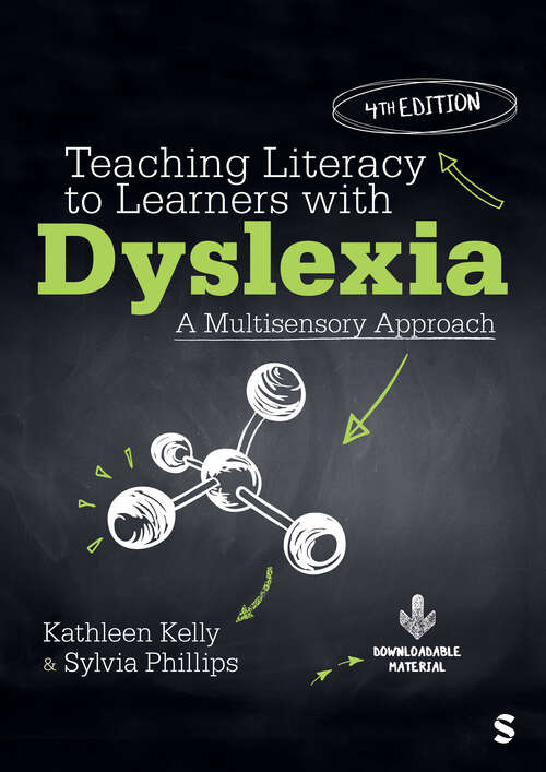 Book cover of Teaching Literacy to Learners with Dyslexia: A Multisensory Approach (Fourth Edition)