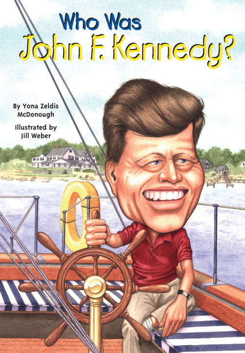Who Was John F. Kennedy? (Who was?)