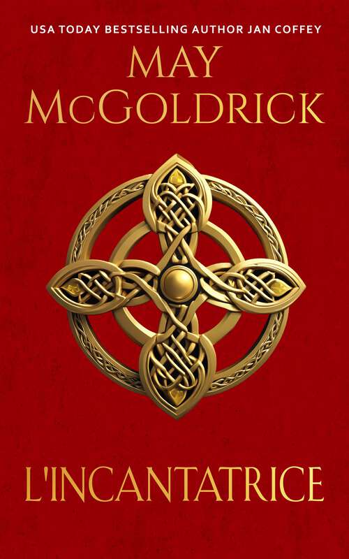 Book cover of L'Incantatrice: Trilogia del Tesoro delle Highlands (Trilogia del Tesoro delle Highlands)