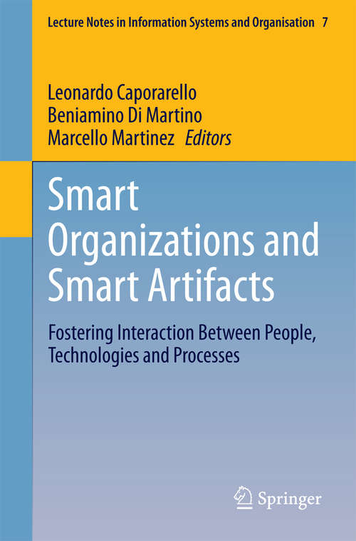 Smart Organizations and Smart Artifacts