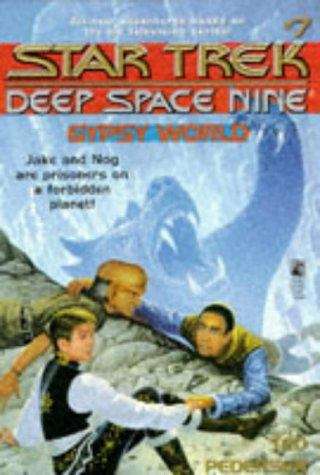 Book cover of Gypsy World (Star Trek: Deep Space Nine, No. 7)