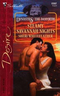 Steamy Savannah Nights (The Danforths)