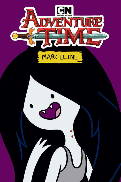 Book cover of Adventure Time: Marceline: Marceline The Pirate Queen (Adventure Time #6)