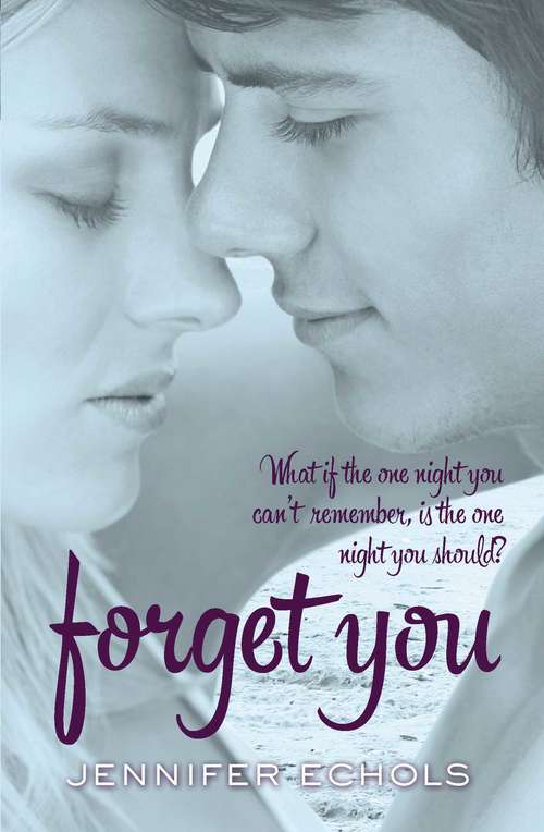 Book cover of Forget You