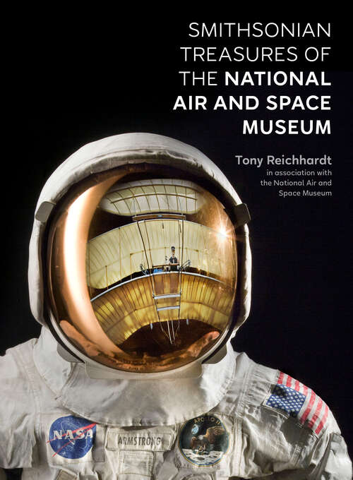 Book cover of Smithsonian Treasures of the National Air and Space Museum
