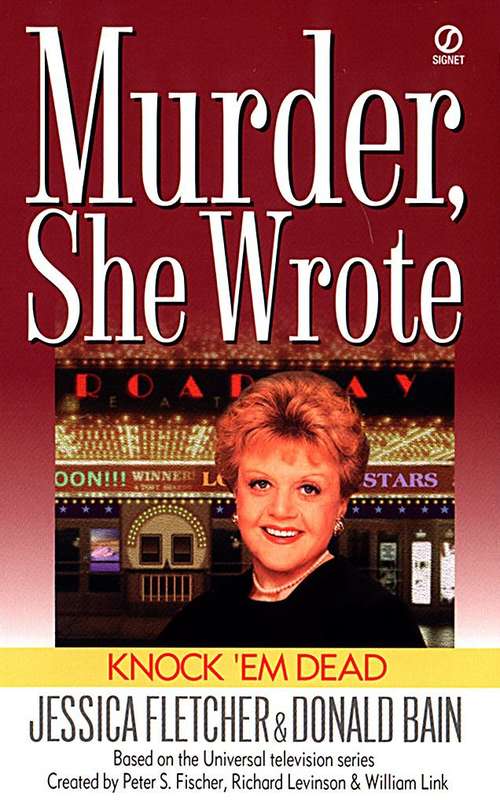 Book cover of Murder, She Wrote: Knock'em Dead (Murder She Wrote #13)