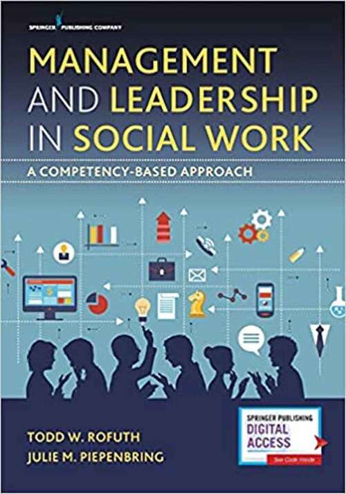 Book cover of Management and Leadership in Social Work: A Competency-based Approach