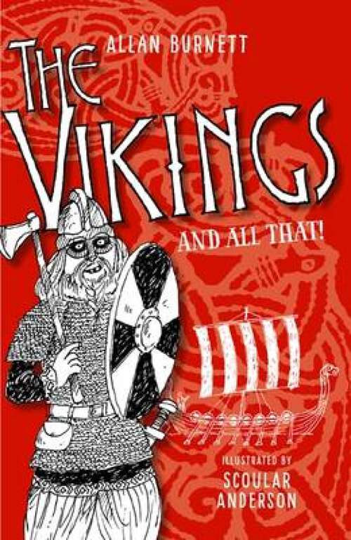 Book cover of The Vikings and All That (The And All That Series)