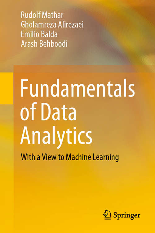 Book cover of Fundamentals of Data Analytics: With a View to Machine Learning (1st ed. 2020)