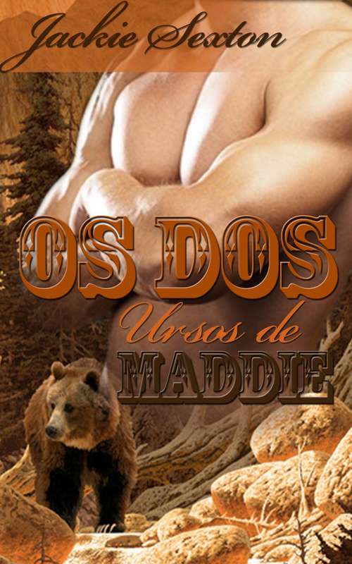 Book cover of Os Dois Ursos De Maddie