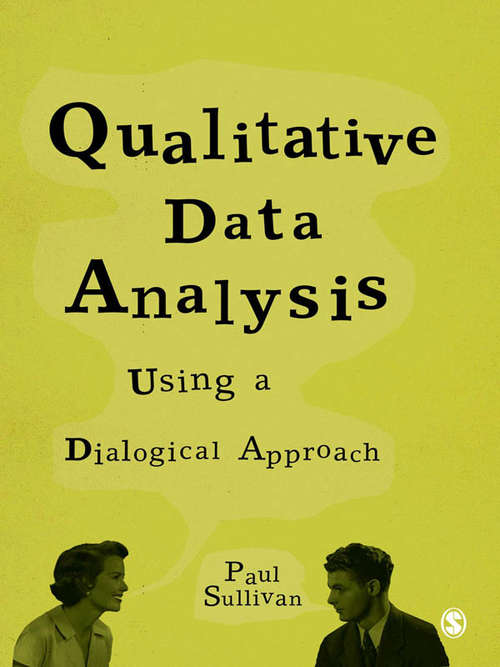 Book cover of Qualitative Data Analysis Using a Dialogical Approach