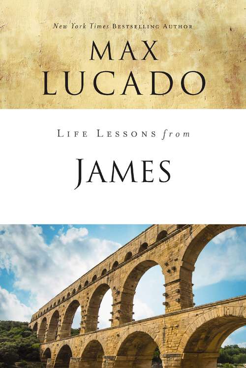 Book cover of Life Lessons from James (Life Lessons)