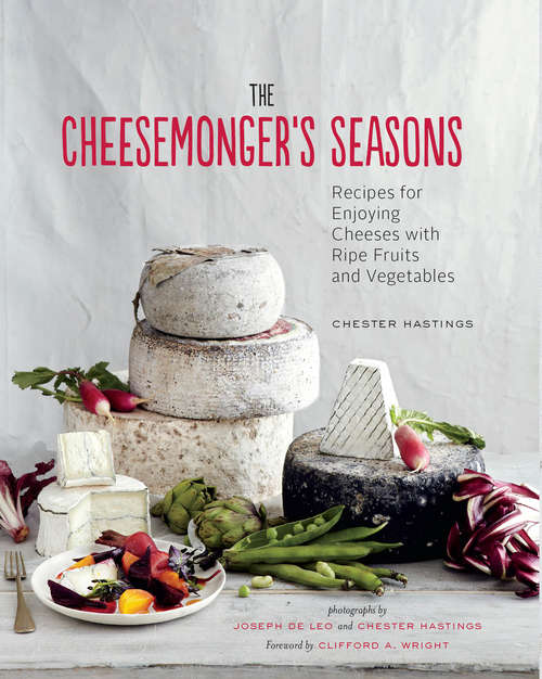Book cover of The Cheesemonger's Seasons