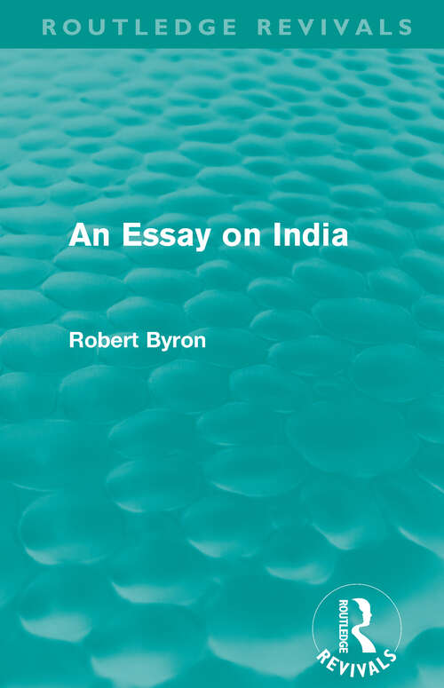 Book cover of An Essay on India (Routledge Revivals)