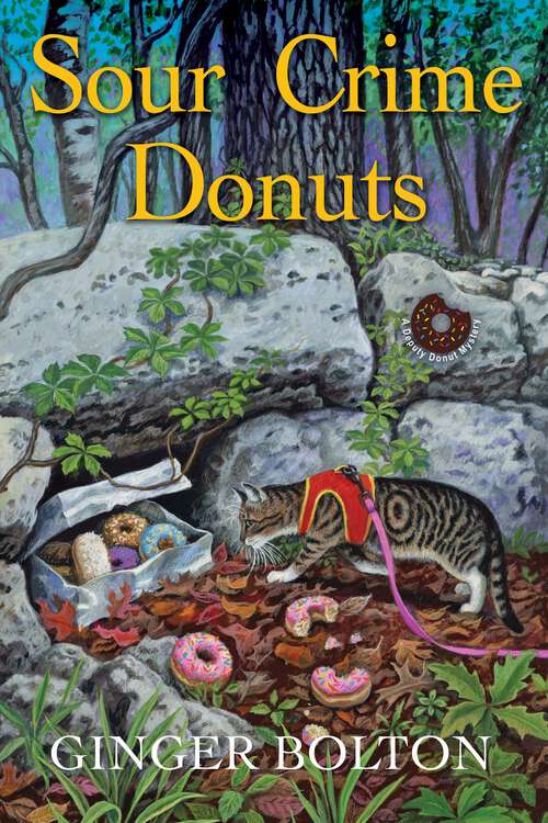 Book cover of Sour Crime Donuts (A Deputy Donut Mystery)
