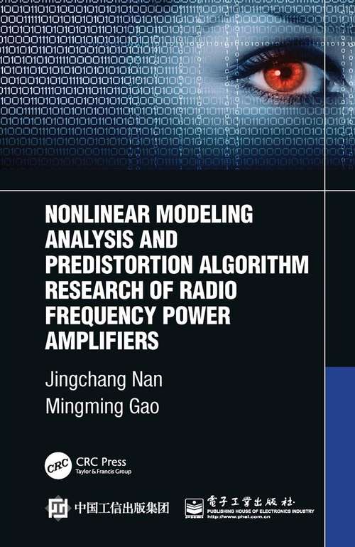 Book cover of Nonlinear Modeling Analysis and Predistortion Algorithm Research of Radio Frequency Power Amplifiers