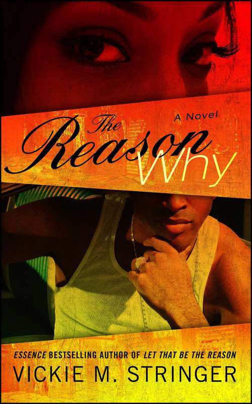 Book cover of The Reason Why: A Novel