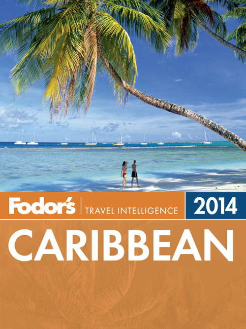 Book cover of Fodor's Caribbean 2013