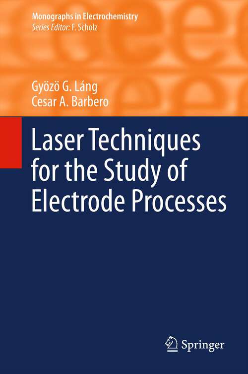 Book cover of Laser Techniques for the Study of Electrode Processes