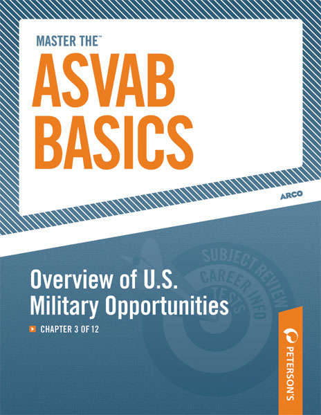 Book cover of Master the ASVAB Basics--Overview of U.S. Military Opportunities: Chapter 3 of 12
